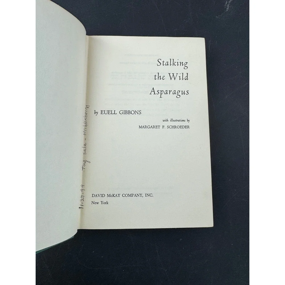 Stalking the Wild‎ Asparagus by Euell Gibbons Cookbook Recipes Vintage 1962